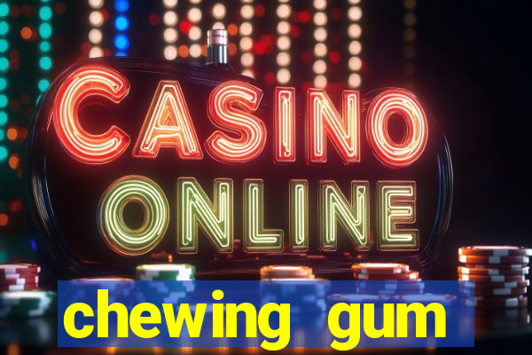 chewing gum assistir online